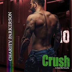 Crush Audiolibro Por Charity Parkerson arte de portada
