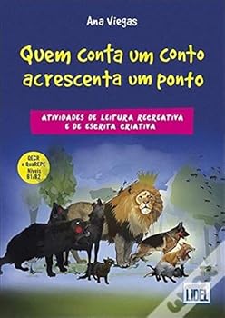 Paperback Quem Conta um Conto Acrescenta um Ponto : Níveis B1/B2 ( em Português) [Portuguese_Brazilian] Book