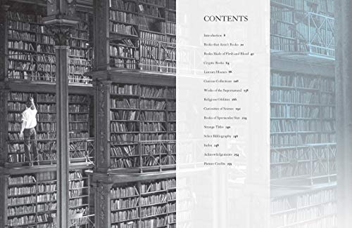 The Madman’s Library: The Strangest Books, Manuscripts and Other Literary Curiosities from History