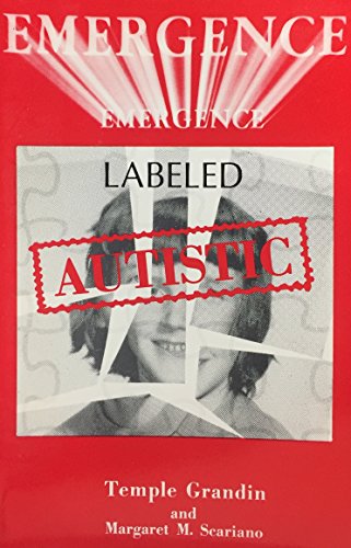 Emergence: Labeled Autistic 0878795243 Book Cover