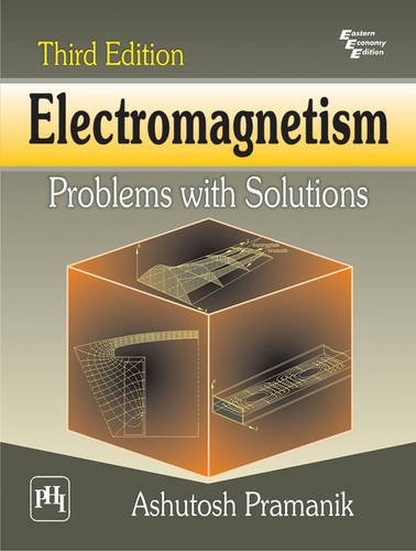 Electromagnetism: Problems with Solutions Electromagnetism: Problems with Solutions