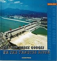 The New Three Gorges on the Yangtze River 7544317781 Book Cover