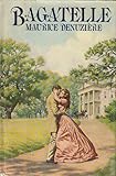 bagatelle london mayfair  Bagatelle: A novel