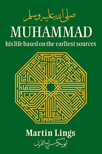 Muhammad His Life Based On The Earliest Sources 969519088X Book Cover