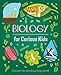 Biology for Curious Kids: Discover the Wondrous Living World!