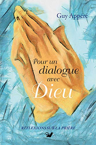 Télécharger Pour un Dialogue avec Dieu PDF Ebook En Ligne