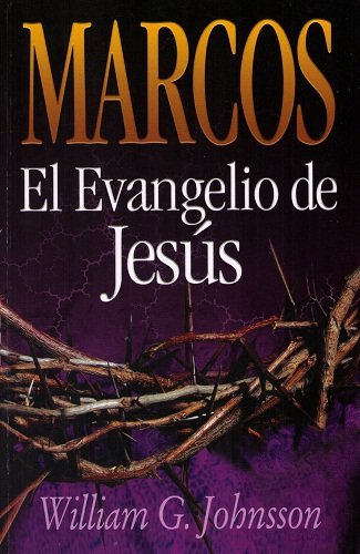 Marcos El Evangelio De Jesus 1575544121 Book Cover