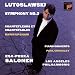 Lutoslawski: Symphony 2 / Piano Concerto