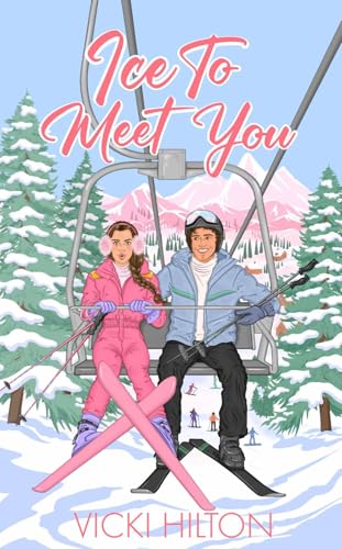 Ice To Meet You: A slow burn, opposites attract, workplace, reverse age gap romance. (French Kisses Book 2)