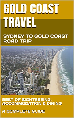 GOLD COAST TRAVEL: SYDNEY TO GOLD COAST ROAD TRIP