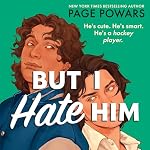 Cover of But I Hate Him