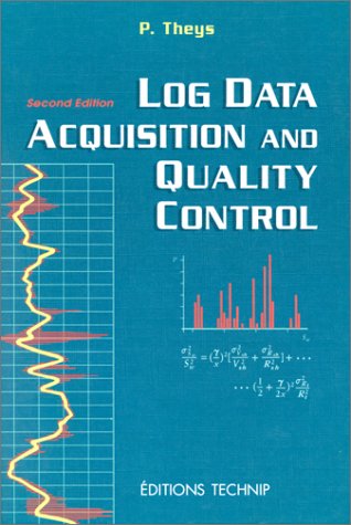 Log Data Acquisition and Quality Control