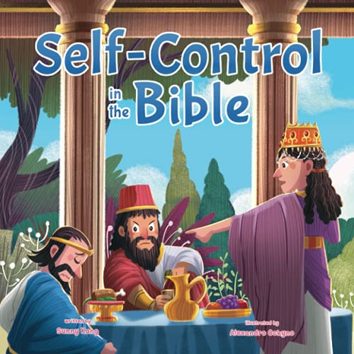 Self-Control in the Bible (Seeds to Trees)