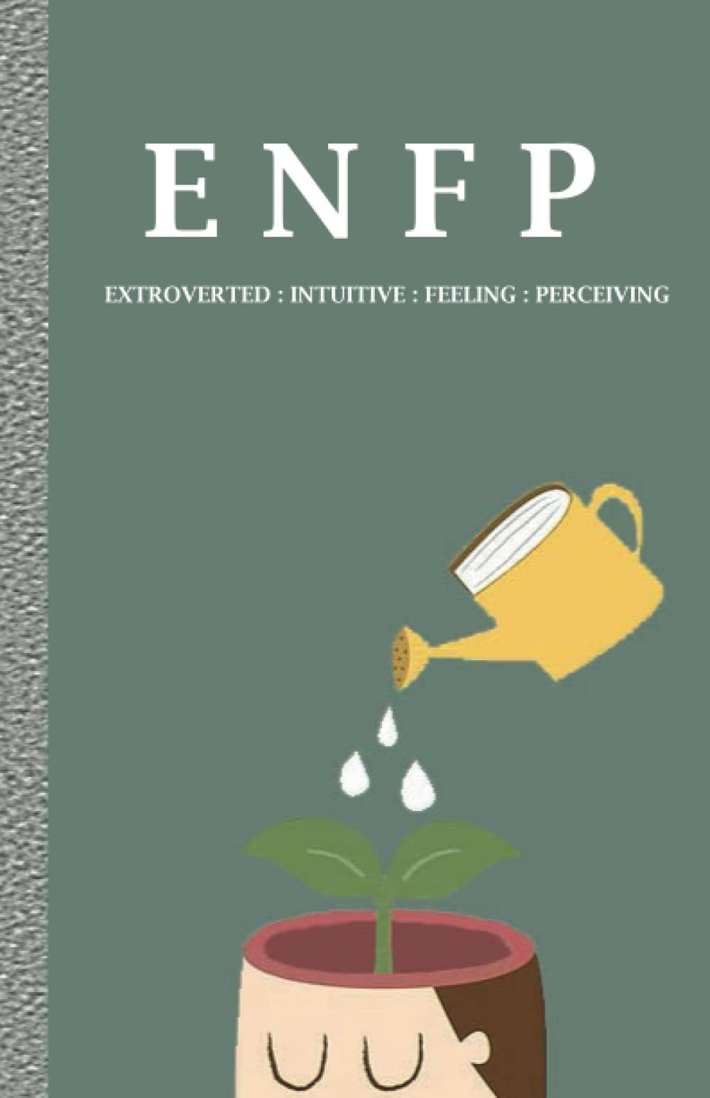 ENFP: MBTI Self Development and Personal Growth Journal