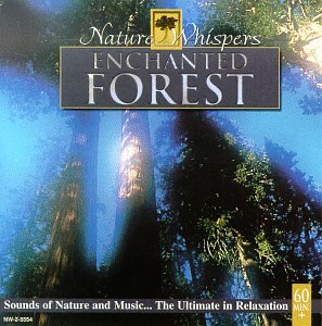Nature Whispers: Enchanted Forest [Audio CD] Various Artists