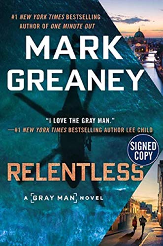 Relentless: A Gray Man Novel 0593337522 Book Cover