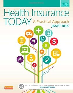 By Janet I. Beik AA BA MEd - Health Insurance Today: A Practical Approach, 5e (5th Edition) (2014-11-08) [Paperback]