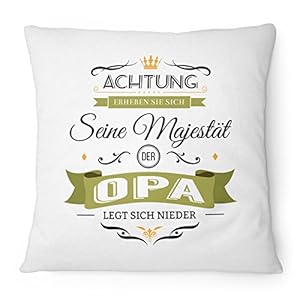Fashionalarm Kissen Seine Majestät der Opa – 40×40 cm mit Füllung | Lustige Geschenk Idee für Großvater Geburtstag…