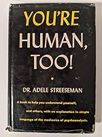 You're human, too! B0007E12BK Book Cover