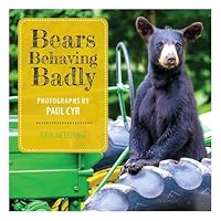 Bears Behaving Badly 1608936031 Book Cover