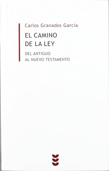 Camino de la Ley: Del Antiguo al Nuevo Testamento