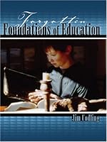 Forgotten Foundations of Education 0757532721 Book Cover