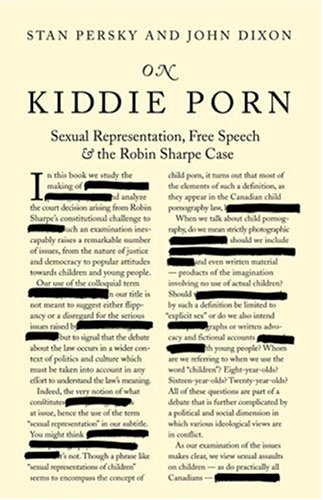 On Kiddie Porn: Sexual Representation, Free Speech and the Robin Sharpe Case