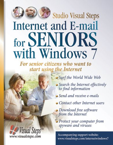 Internet and E-mail for Seniors with Windows 7: For Senior Citizens Who Want to Start Using the Internet (Computer Books for Seniors series) Reader