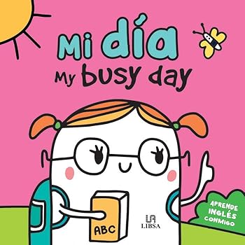 Hardcover Mi día: My Busy Day [Spanish] Book