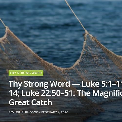 Thy Strong Word - The Great Catch