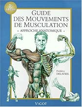 Download Guide des mouvements de musculation : Approche anatomique PDF
