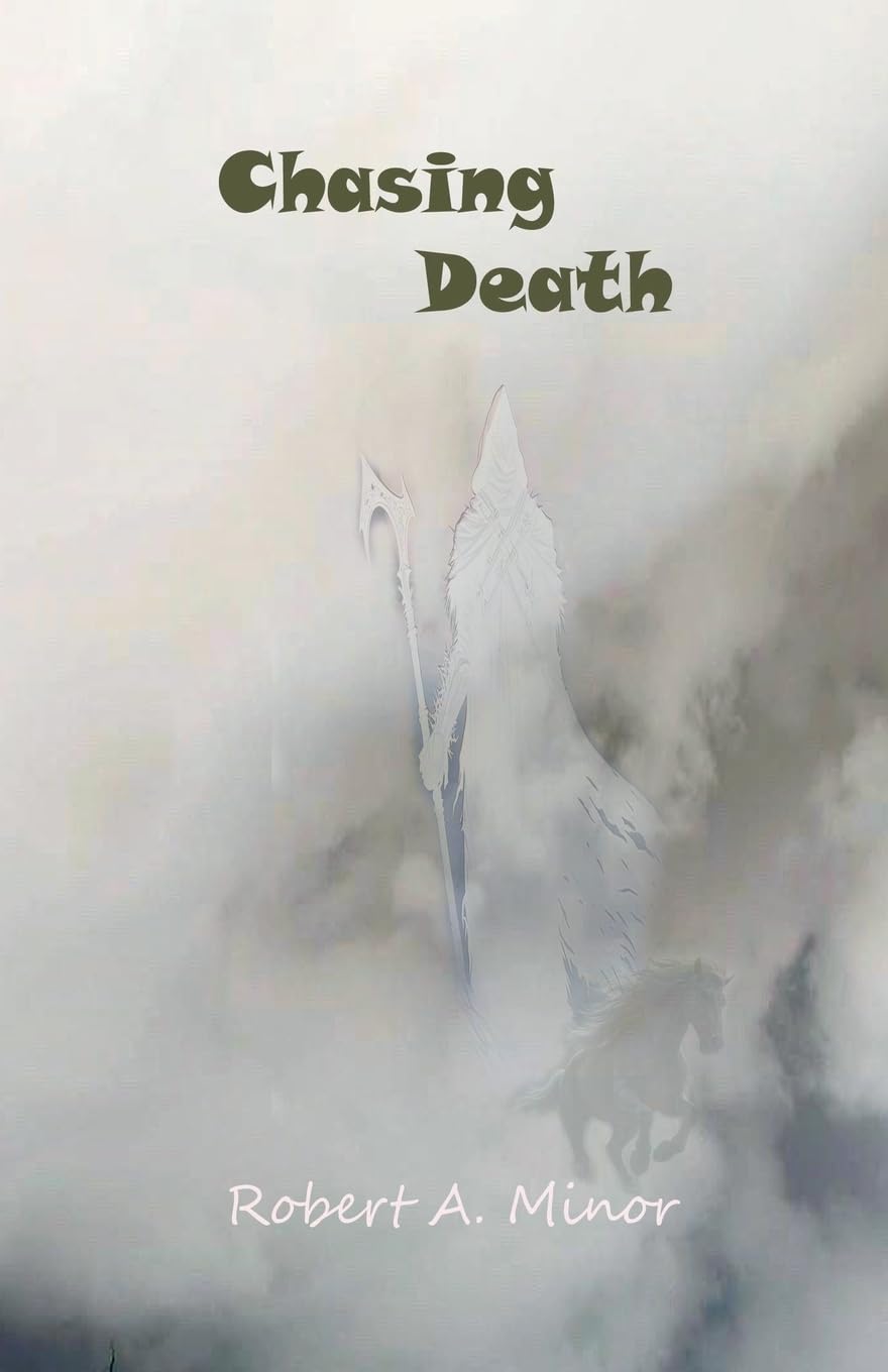Chasing Death (2) (Book Two)