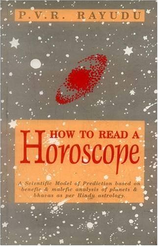 How to Read a Horoscope: A Scientific Model of Prediction ...