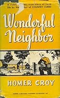 Wonderful Neighbor, B0007DYW2C Book Cover