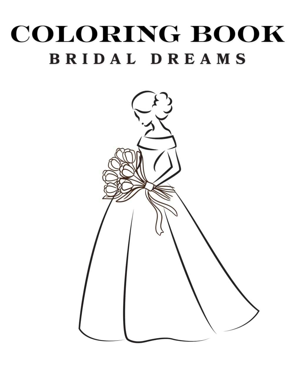 ウェディング塗り絵ブック: 『Bridal Dreams』
