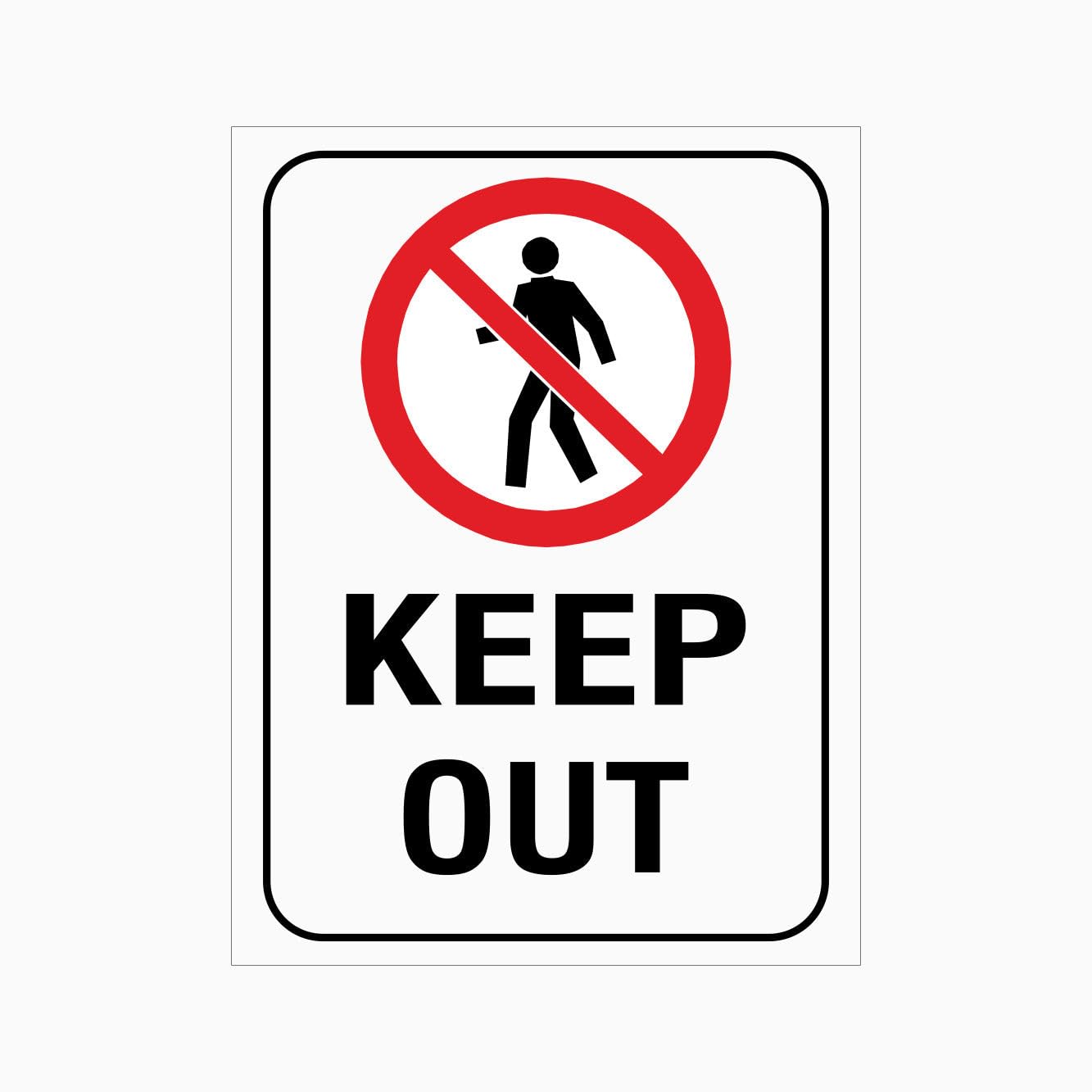 KEEP OUT Sign, 12x8 Metal Tin Sign, Keep out of this area.