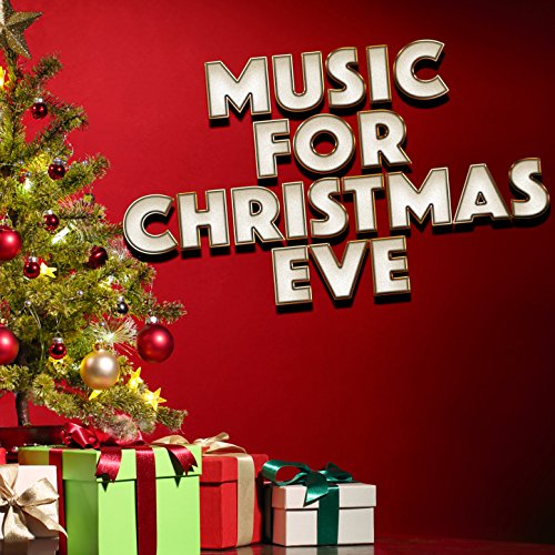 Songs For Christmas Eve Service 