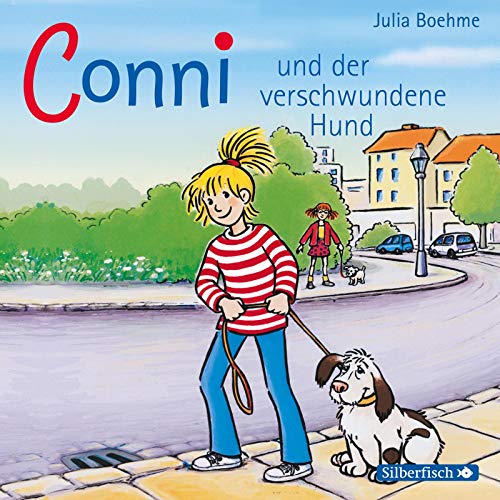 Conni und der verschwundene Hund, 1 Audio-CD: 1 CD (Meine Freundin Conni - ab 6: Conni ab 6, Band 6)