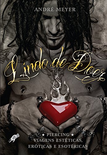 Lindo de doer: Piercing