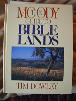 The Moody Guide to Bible Lands