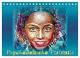 Psychedelische Portraits (Tischkalender 2023 DIN A5 quer), Calvendo Monatskalender