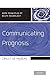 Communicating Prognosis (Core Principles of Acute Neurology) by Eelco F.M. Wijdicks MD PhD FNCS FANA (2014-05-15)