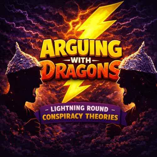 Lightning Round! - Conspiracy Theories