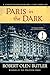 Paris in the Dark (Christopher Marlowe Cobb Thriller, 4)