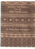 Textures and Patterns for the Rigid Heddle Loom 0932394035 Book Cover