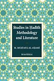 Studies in Hadith Methodology and Literature