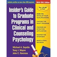 Insider's Guide to Graduate Programs in Clinical and Counseling Psychology