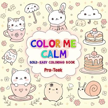 Paperback COLOR ME CALM: Bold - Easy Coloring Book