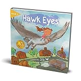 Hawk Eyes (Nature Nurtures Storybooks) Hawk Eyes (Nature Nurtures Storybooks)
