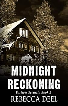 Midnight Reckoning - Book #7 of the Otter Creek/Fortress Security Shared Universe